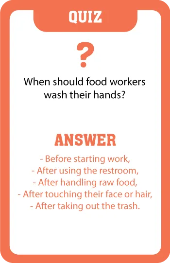 Quiz card: "When should food workers wash their hands?" with the model answer on the card.